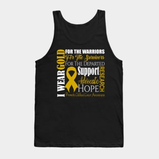 I wear gold for the warriors. Tank Top